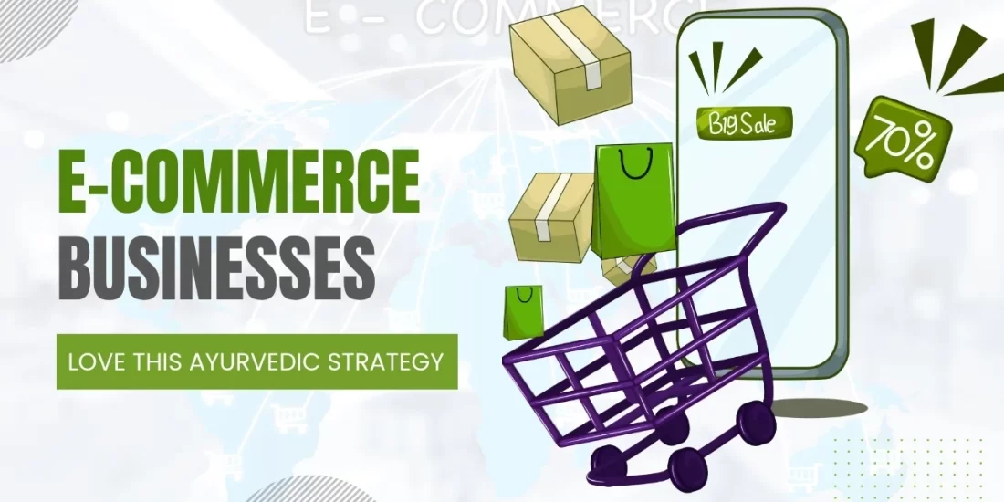 Why E-Commerce Businesses Are Choosing Ayurvedic Contract Manufacturing